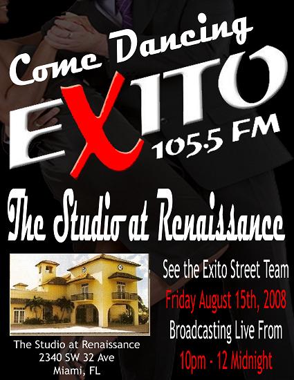 2008-08-15 Studio at Renaissance Live Broadcast on Exito 105.5 Coral Gables Florida