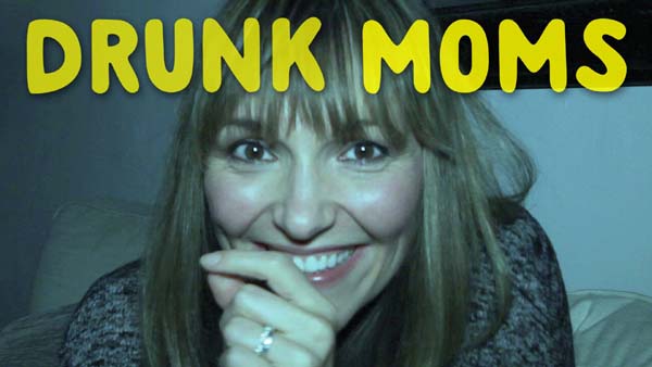 Drunk Moms Talk About Their Kids